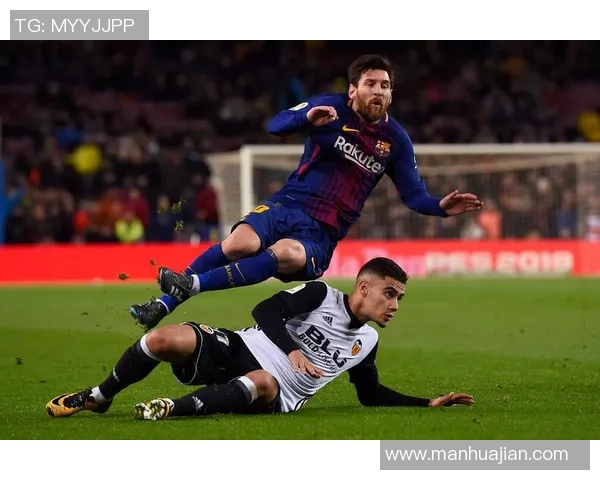 巴伦西亚与巴萨精彩对决全场录像回放及精彩瞬间分析