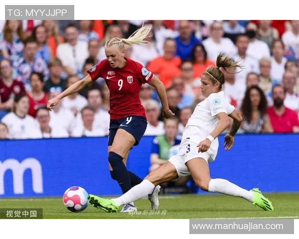 挪威女足对阵英格兰女足的比分预测及赛前分析与展望 挪威女足对阵英格兰女足的比分预测及赛前分析与展望
