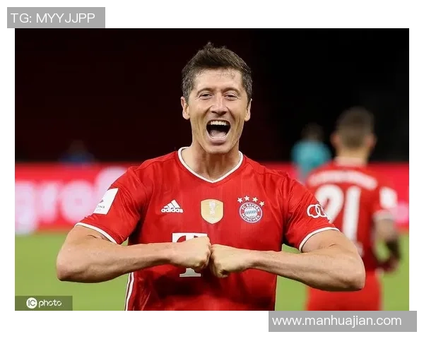 莱万状态火热欧冠赛场再创佳绩10场打入12球领跑射手榜